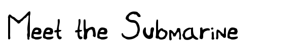 Meet the Submarine font preview